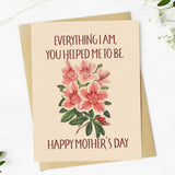 Big Moods - "Everything I am, you helped me to be" Mother's Day Card - Janine Design